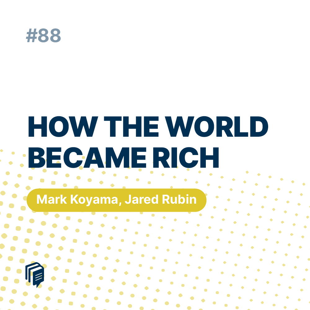 how the world became rich