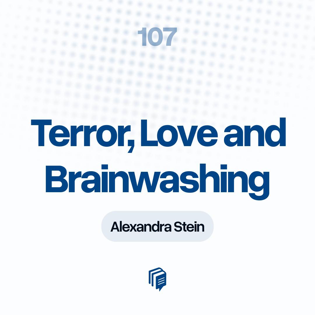 terror, love and brainwashing
